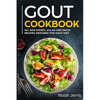 Gout Cookbook: 50+ Side Dishes, Salad and Pasta Recipes Designed for Gout Diet - Paperback