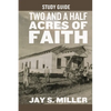 Two and a Half Acres of Faith Study Guide - Paperback