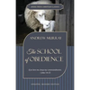 The School of Obedience: If ye love me, keep my commandments - John 14:15 - Paperback