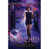 Wrenched: An Urban Fantasy Adventure - Paperback