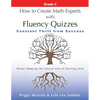 How to Create Math Experts with Fluency Quizzes Grade 3: Constant Thrill from Success - Paperback