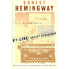 By-Line Ernest Hemingway: Selected Articles and Dispatches of Four Decades - Paperback