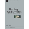 Hearing God's Words: Exploring Biblical Spirituality Volume 16 - Paperback