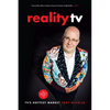 Reality TV: An Insider's Guide to Tv's Hottest Market -2nd Edition - Paperback