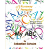 My ABC - Bilingual: English / German: Learning the 26 letter alphabet, with pronounciation in English and German and cut out cards - Paperback