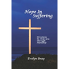 Hope In Suffering: Devotions to Help You Through Hardship - Paperback