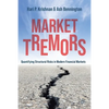 Market Tremors: Quantifying Structural Risks in Modern Financial Markets - Paperback