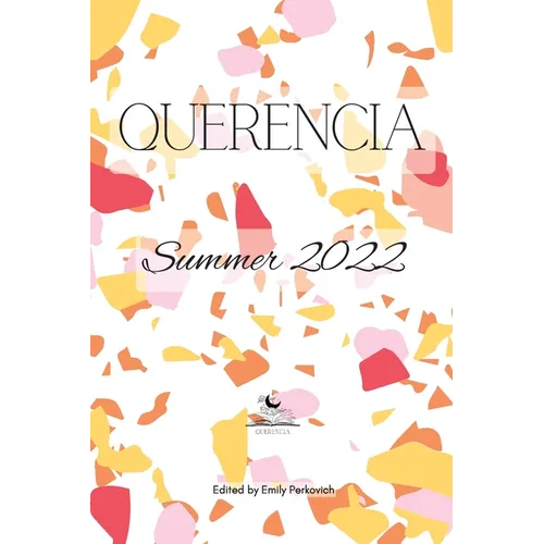 Querencia Summer 2022 - Paperback