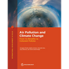 Air Pollution and Climate Change: From Co-Benefits to Coherent Policies - Paperback