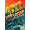 Minecraft: Mob Squad: An Official Minecraft Novel - Hardcover