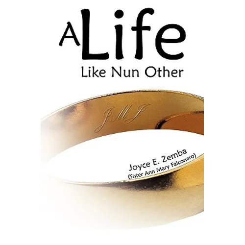 A Life Like Nun Other - Paperback