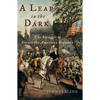 A Leap in the Dark: The Struggle to Create the American Republic - Paperback