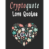Cryptoquote: 100 Cryptoquotes puzzle books for adults, Love Quotes Cryptograms Large Print That Will Inspire Romance In Your Life - Paperback