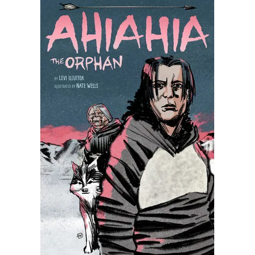 Ahiahia the Orphan - Hardcover