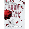 From Evil: Books 4-6 - Hardcover