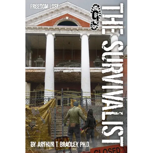 The Survivalist (Freedom Lost) - Paperback