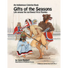 Gifts of the Season: An Indigenous Coloring Book No.3 - Life Among the Northwest First Peoples - Paperback