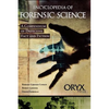 Encyclopedia of Forensic Science: A Compendium of Detective Fact and Fiction - Hardcover