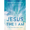 Jesus the I Am: A Study for Lent - Paperback