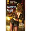 Nobody's Angel - Paperback