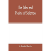 The Odes and Psalms of Solomon - Paperback