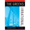 The Greeks and the Irrational - Paperback