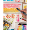Go with the Flow Painting: Step-By-Step Techniques for Spontaneous Effects in Watercolor - Create Expressive Flowers, Animals, Food, and More - Paperback