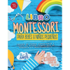 El Libro Montessori Para Bebés y Niños Pequeños: 200 actividades creativas para hacer en casa - Crecer de forma consciente y lúdica al mismo tiempo qu - Paperback