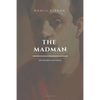 The Madman, His Parables and Poems: Easy to Read Layout - Paperback