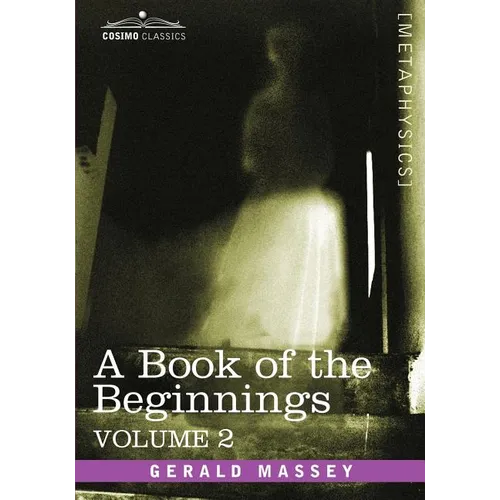 A Book of the Beginnings, Vol.2 - Paperback