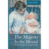 The Majesty in the Menial: The Doctrine of Good Works - Paperback