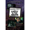 Ghost in the Machine: Skeleton Creek #2 - Hardcover