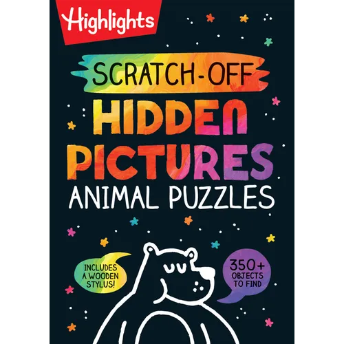 Scratch-Off Hidden Pictures Animal Puzzles: Scratch-Off Hidden Pictures Animal Puzzles (Highlights Scratch-Off Activity Books) 64-Page Scratch-Off Act - Spiral