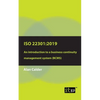 ISO 22301: 2019: An introduction to a business continuity management system (BCMS) - Paperback
