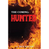 The Coming: Hunted - Paperback