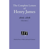 The Complete Letters of Henry James, 1876-1878: Volume 2 - Hardcover