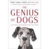 The Genius of Dogs: How Dogs Are Smarter Than You Think - Paperback