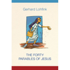 The Forty Parables of Jesus - Paperback