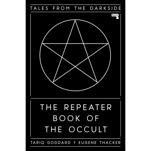 The Repeater Book of the Occult: Tales from the Darkside - Hardcover