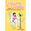 Unicorn Crossing: Another Phoebe and Her Unicorn Adventure Volume 5 - Paperback