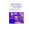 Revenue and Reform: The Indian Problem in British Politics 1757 1773 - Paperback