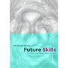 Future Skills: The Future of Learning and Higher Education - Paperback
