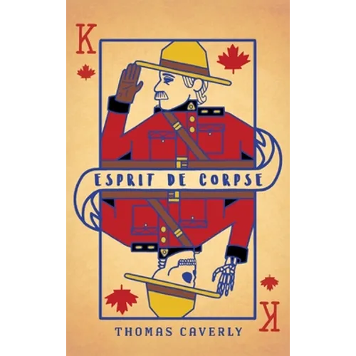 Esprit De Corpse: Life lessons from a Community of Law Enforcement - Hardcover