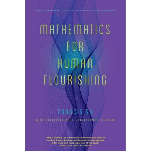 Mathematics for Human Flourishing - Paperback