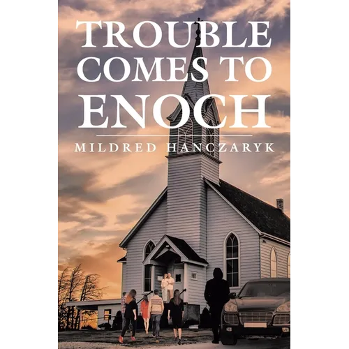Trouble Comes To Enoch - Paperback