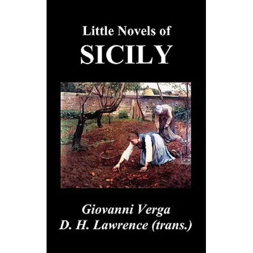 Little Novels of Sicily (Novelle Rusticane) - Hardcover
