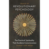 Treatise of Revolutionary Psychology: The Practical Spirituality That Awakens Consciousness - Paperback