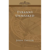 Tyranny Unmasked - Paperback
