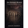 His Father's Blood - Paperback