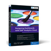 Designing Dashboards with SAP Analytics Cloud - Hardcover